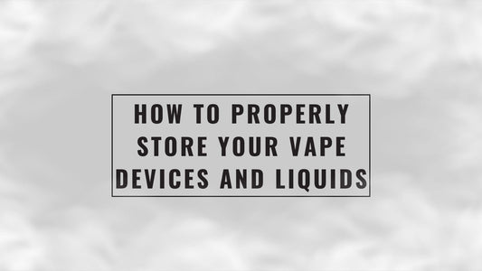 How-to-properlu-store-your-vape-devices-and-liquids-cover
