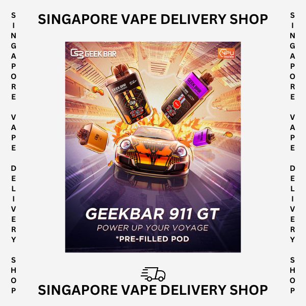 geek_bar_911_gt_poster_(sg vape)